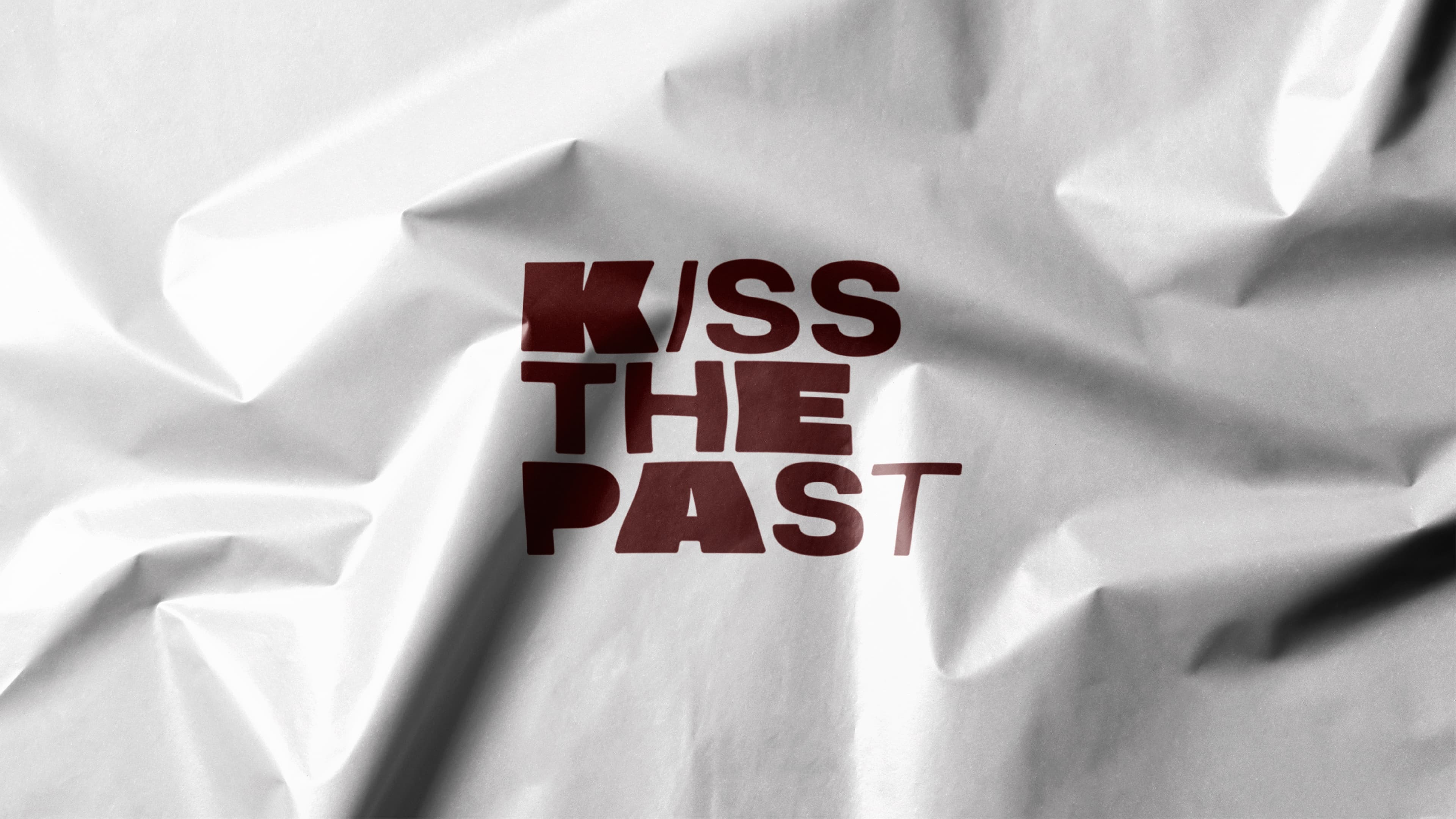 Kiss the Past